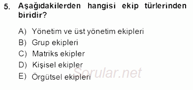 Yönetim ve Organizasyon 2 2014 - 2015 Dönem Sonu Sınavı 5.Soru