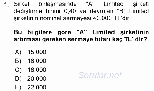 Şirketler Muhasebesi 2015 - 2016 Dönem Sonu Sınavı 1.Soru