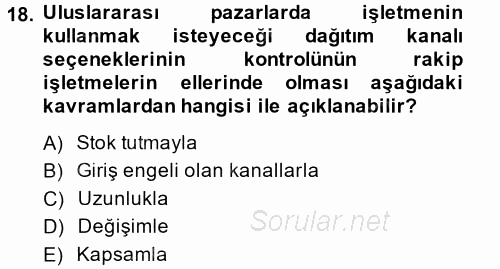 Küresel Pazarlama 2013 - 2014 Tek Ders Sınavı 18.Soru