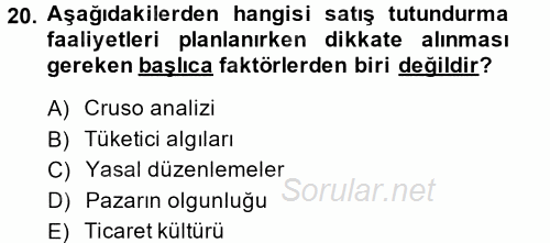 Küresel Pazarlama 2013 - 2014 Tek Ders Sınavı 20.Soru