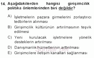 Girişimcilik ve İş Kurma 2014 - 2015 Tek Ders Sınavı 14.Soru