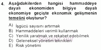 Girişimcilik ve İş Kurma 2014 - 2015 Tek Ders Sınavı 4.Soru