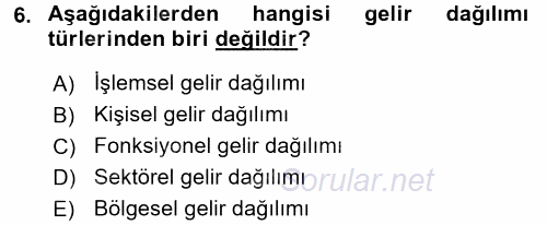 Gelir Dağılımı ve Yoksulluk 2015 - 2016 Dönem Sonu Sınavı 6.Soru