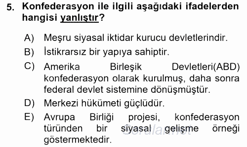 Karşılaştırmalı Siyasal Sistemler 2015 - 2016 Tek Ders Sınavı 5.Soru