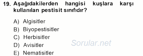 Temel Veteriner Farmakoloji ve Toksikoloji 2013 - 2014 Dönem Sonu Sınavı 19.Soru