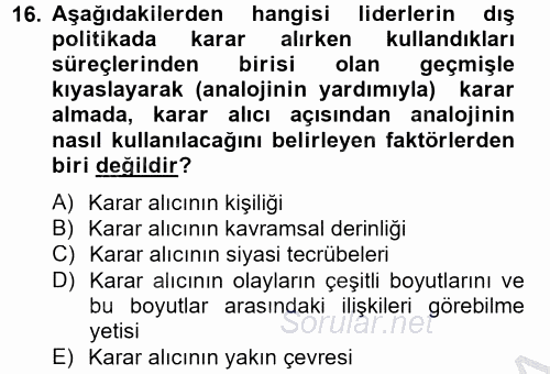 Diş Politika Analizi 2012 - 2013 Ara Sınavı 16.Soru