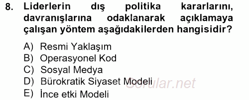 Diş Politika Analizi 2012 - 2013 Ara Sınavı 8.Soru