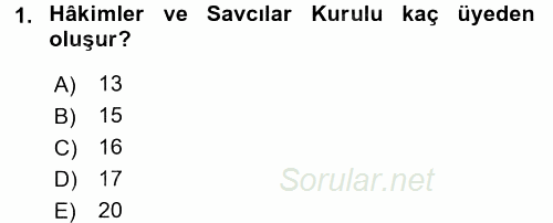 Yargı Örgütü Ve Tebligat Hukuku 2017 - 2018 Dönem Sonu Sınavı 1.Soru