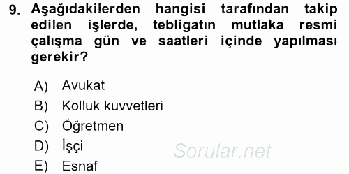 Yargı Örgütü Ve Tebligat Hukuku 2017 - 2018 Dönem Sonu Sınavı 9.Soru