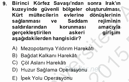 Türk Dış Politikası 2 2014 - 2015 Ara Sınavı 9.Soru