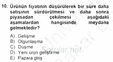 Turizm Pazarlaması 2012 - 2013 Dönem Sonu Sınavı 10.Soru