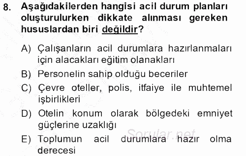 Otel İşletmelerinde Destek Hizmetleri 2014 - 2015 Dönem Sonu Sınavı 8.Soru
