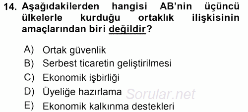 Avrupa Birliği ve Türkiye İlişkileri 2015 - 2016 Ara Sınavı 14.Soru
