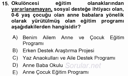 Anne Baba Eğitimi 2016 - 2017 Ara Sınavı 15.Soru