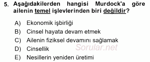 Anne Baba Eğitimi 2016 - 2017 Ara Sınavı 5.Soru