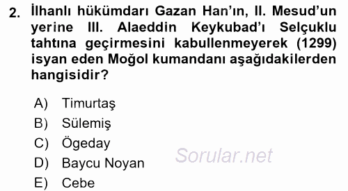 Osmanlı Tarihi (1299-1566) 2016 - 2017 Ara Sınavı 2.Soru