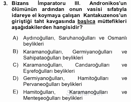 Osmanlı Tarihi (1299-1566) 2016 - 2017 Ara Sınavı 3.Soru