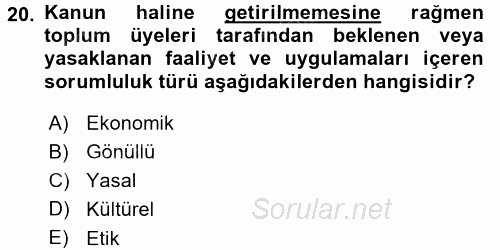 Yönetimde Güncel Yaklaşımlar 2015 - 2016 Dönem Sonu Sınavı 20.Soru