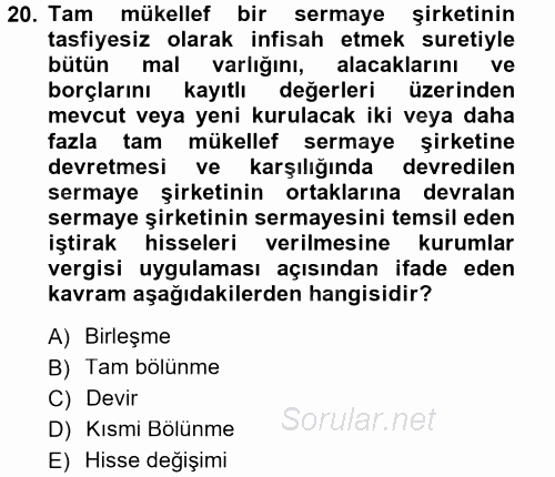 Özel Vergi Hukuku 1 2012 - 2013 Dönem Sonu Sınavı 20.Soru