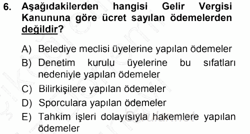 Özel Vergi Hukuku 1 2012 - 2013 Dönem Sonu Sınavı 6.Soru