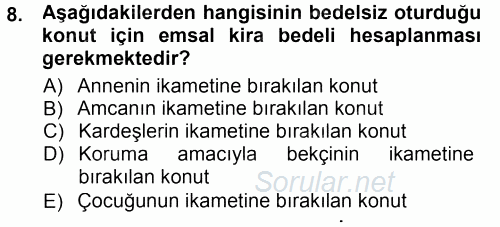 Özel Vergi Hukuku 1 2012 - 2013 Dönem Sonu Sınavı 8.Soru