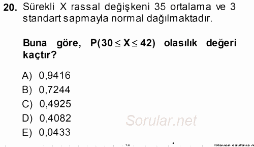 İstatistik 1 2013 - 2014 Tek Ders Sınavı 20.Soru