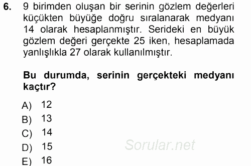 İstatistik 1 2013 - 2014 Tek Ders Sınavı 6.Soru