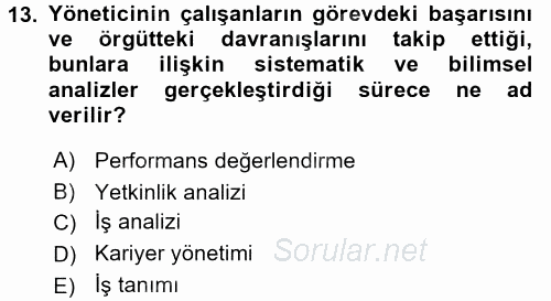 Çalışma Psikolojisi 2017 - 2018 Ara Sınavı 13.Soru