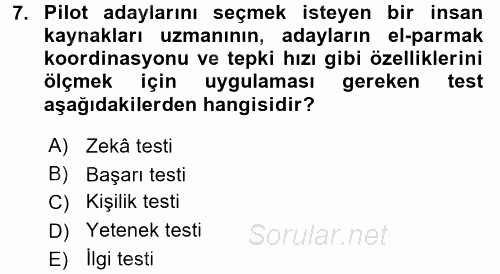 Çalışma Psikolojisi 2017 - 2018 Ara Sınavı 7.Soru