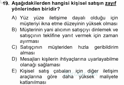 Pazarlama İletişimi 2012 - 2013 Ara Sınavı 19.Soru Pazarlama İletişimi 2012 - 2013 Ara Sınavı 19.Soru