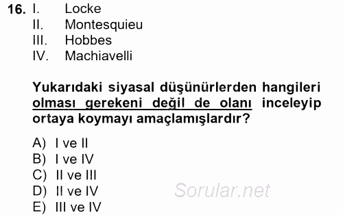 Siyasi Düşünceler Tarihi 2013 - 2014 Dönem Sonu Sınavı 16.Soru