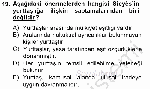 Siyasi Düşünceler Tarihi 2013 - 2014 Dönem Sonu Sınavı 19.Soru