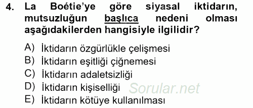 Siyasi Düşünceler Tarihi 2013 - 2014 Dönem Sonu Sınavı 4.Soru