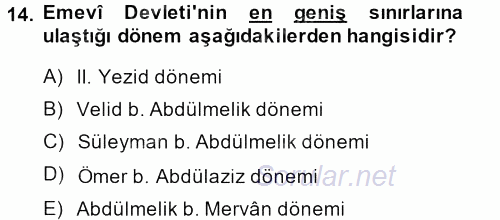 İslam Tarihi ve Medeniyeti 1 2013 - 2014 Dönem Sonu Sınavı 14.Soru