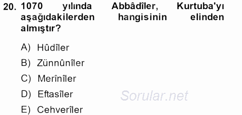 İslam Tarihi ve Medeniyeti 1 2013 - 2014 Dönem Sonu Sınavı 20.Soru