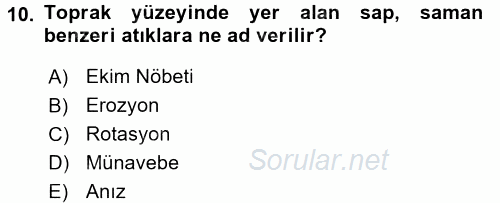 Tarla Bitkileri 1 2015 - 2016 Ara Sınavı 10.Soru