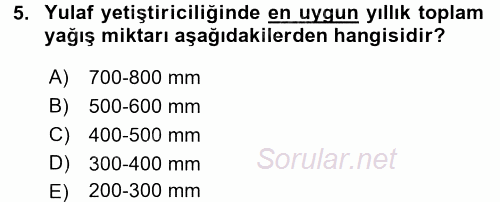 Tarla Bitkileri 1 2015 - 2016 Ara Sınavı 5.Soru