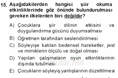 Okulöncesinde Çocuk Edebiyatı 2012 - 2013 Dönem Sonu Sınavı 15.Soru