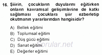 Okulöncesinde Çocuk Edebiyatı 2012 - 2013 Dönem Sonu Sınavı 16.Soru