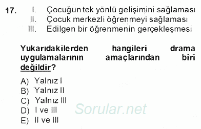 Okulöncesinde Çocuk Edebiyatı 2012 - 2013 Dönem Sonu Sınavı 17.Soru