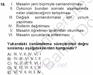 Okulöncesinde Çocuk Edebiyatı 2012 - 2013 Dönem Sonu Sınavı 18.Soru
