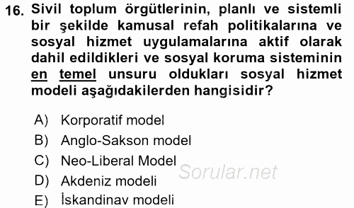 Sosyal Hizmet Yönetimi 2016 - 2017 Dönem Sonu Sınavı 16.Soru