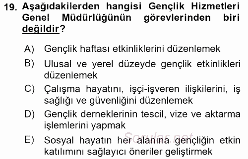 Sosyal Hizmet Yönetimi 2016 - 2017 Dönem Sonu Sınavı 19.Soru