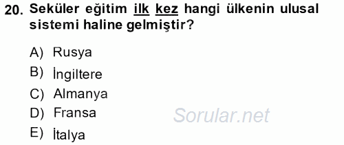 Osmanlı Devleti Yenileşme Hareketleri (1876-1918) 2014 - 2015 Ara Sınavı 20.Soru