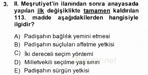 Osmanlı Devleti Yenileşme Hareketleri (1876-1918) 2014 - 2015 Ara Sınavı 3.Soru