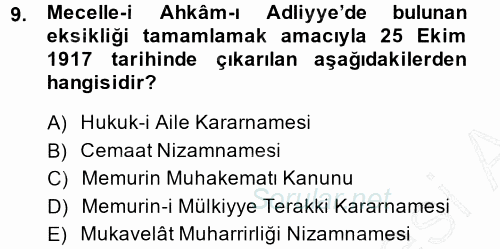 Osmanlı Devleti Yenileşme Hareketleri (1876-1918) 2014 - 2015 Ara Sınavı 9.Soru