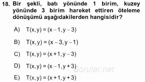 Coğrafi Bilgi Sistemleri İçin Temel Matematik 2017 - 2018 3 Ders Sınavı 18.Soru