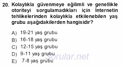Erken Çocukluk Döneminde Gelişim 1 2013 - 2014 Dönem Sonu Sınavı 20.Soru