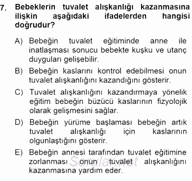 Erken Çocukluk Döneminde Gelişim 1 2013 - 2014 Dönem Sonu Sınavı 7.Soru