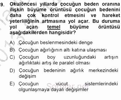 Erken Çocukluk Döneminde Gelişim 1 2013 - 2014 Dönem Sonu Sınavı 9.Soru